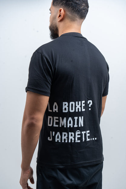 T-SHIRT- La boxe ? demain j'arrete