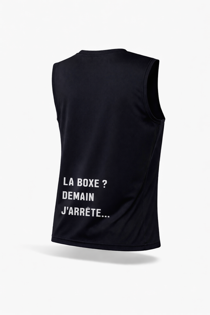 Débardeur "La boxe ? Demain j'arrete..."